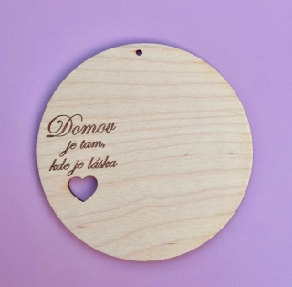 Dřevěné kolečko pod andílka "Domov"