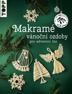 Makramé vánoční ozdoby pro adventní čas - kniha návodů