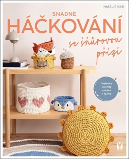Snadné háčkování se šňůrovou přízí – kniha s návody na košíky, kabelky a bytové dekorace